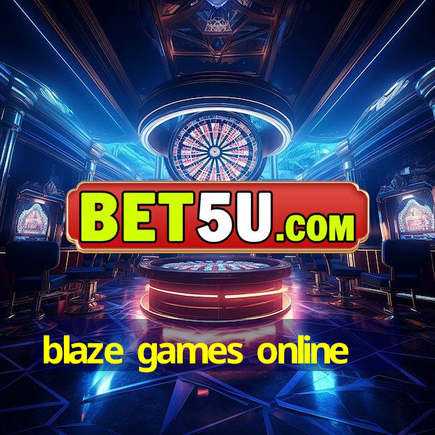 blaze games online